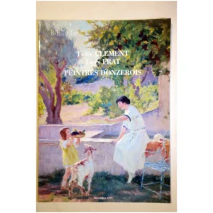 Félix Clément/Loÿs Prat Peintres Donzéro...  1990