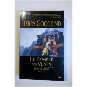 L'Épée de Vérité, tome 4-Le Temple des V...Goodkind Bragelonne 2005