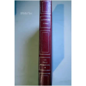 Les trois Mousquetaires...Dumas France Loisirs 1983