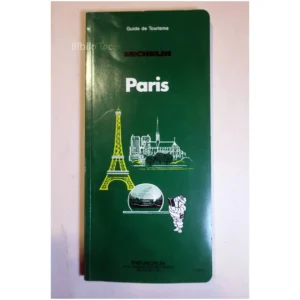Guide de Tourisme Michelin-Paris... Michelin 1988