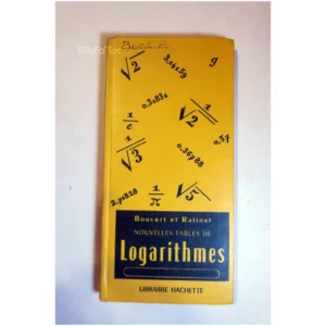 Nouvelles tables de Logarithmes...Bouvart Hachette 1957