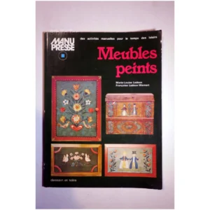 Meubles peints (Manu-presse)...Ledoux Dessain et Tolra 1880