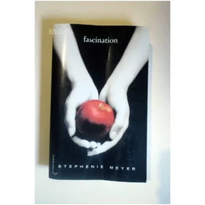 Fascination-Tome 1 – Fascination...Meyer Hachette 2005