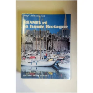 Rennes et la haute Bretagne...Chardronnet France Empire 1980