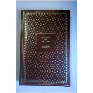 Eugénie Grandet...Balzac (de) Presses de la Renaissance 1974