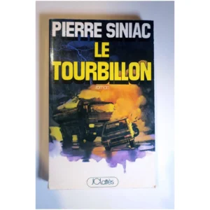 Le Tourbillon...Siniac Lattès 1976
