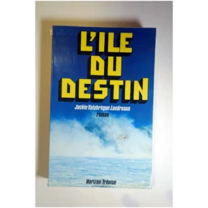 L'île du destin...Valabrègue-Landreaux Horizon Trévise 1977