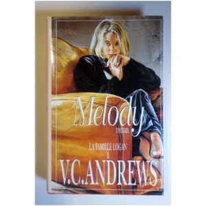 La famille Logan 1 – Melody...Andrews France Loisirs 1999