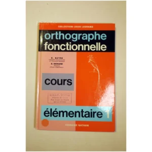 Orthographe fonctionnelle Ce1-Specimen...Satre Nathan 1976