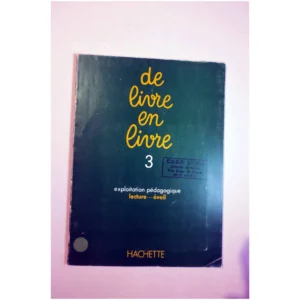 De livre en livre 3-Exploitation pédagog...Joveniaux Hachette 1978