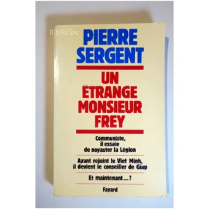 Un étrange monsieur Frey...Sergent Fayard 1982