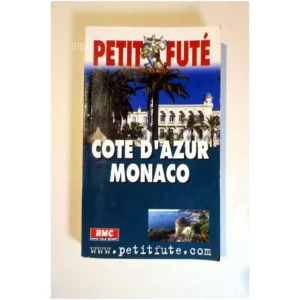 Petit futé Cote d'Azur Monaco... 2003