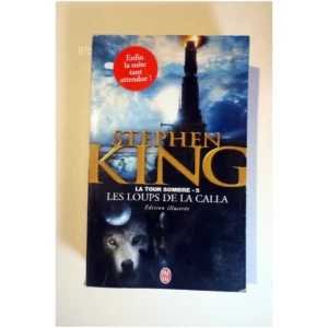 La Tour sombre, tome 5-Les loups de la c...King J'ai lu 2004