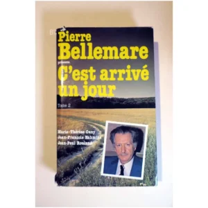 C'est arrivé un jour...Bellemare  1981