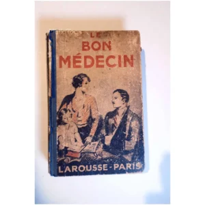 Le bon médecin...Herbet Larousse 1931
