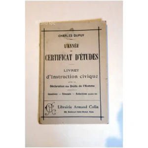 L'année du Certificat d'études – Livret ...Dupuy Armand Colin 1930
