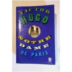 Notre Dame de Paris...Hugo Le Livre de Poche 1966