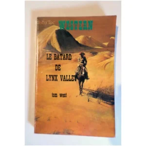 Le Bâtard de Lynx Valley...West Librairie des Champs-Elysées 1973