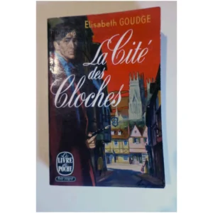 La Cité des Cloches...Goudge Le Livre de Poche 1966