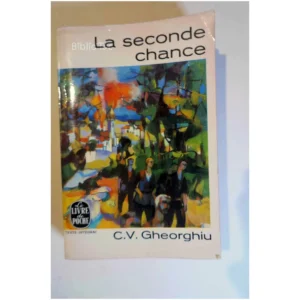 La Seconde Chance...Gheorghiu Le Livre de Poche 1966