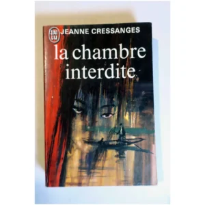 La Chambre interdite...Cressanges J'ai lu 1973