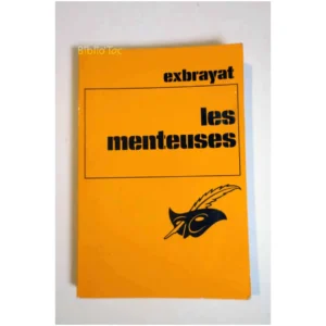 Les Menteuses...Exbrayat Le Livre de Poche 1970
