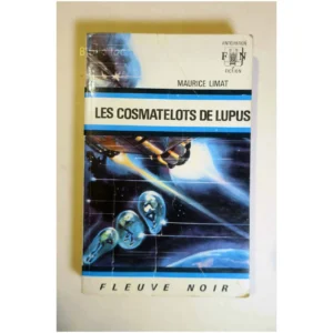 Les Cosmatelots de Lupus...Limat Fleuve Noir 1970