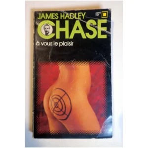 Chase à vous le plaisir...Hadley Chase Carré noir 1972
