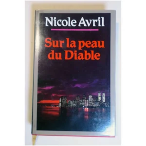 Sur la peau du Diable...juin France Loisirs 1988