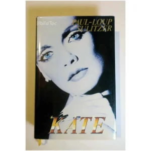 Kate...Sulitzer France Loisirs 1988