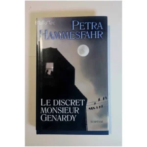 Le discret Monsieur Génardy...Hammesfahr France Loisirs 2004