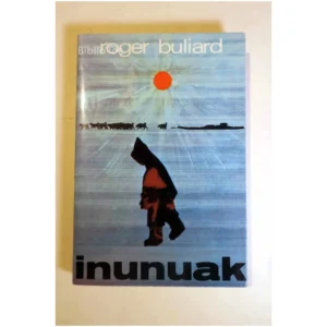 Inunuak...Buliard 1971