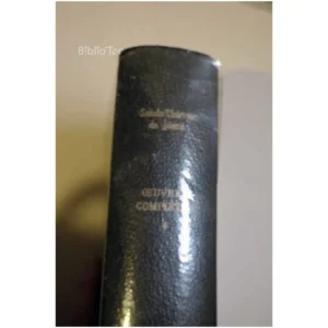 Oeuvres complètes...Sainte Thérèse de Jésus Docteur de l'église Seuil 1949