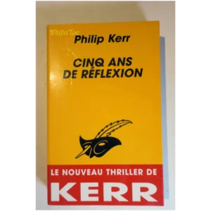 Cinq ans de réflexion...Kerr Le Masque 1998