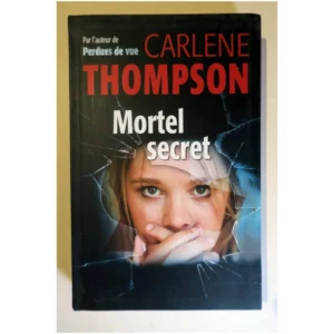 Mortel secret...Thompson Le Grand Livre du Mois 2009