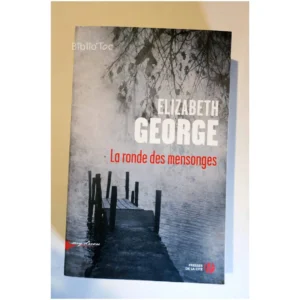 La Ronde des mensonges...George Presses de la Cité 2012