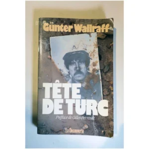 Tête de Turc...Wallraff La Découverte 1987