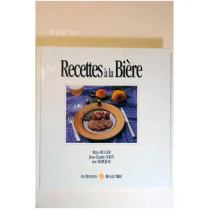 Recettes à la Bière...Muller Éditions Ronald Hirlé