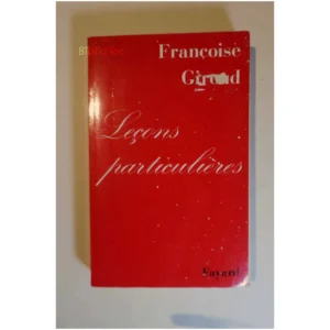 Leçons particulières...Giroud Fayard 1990