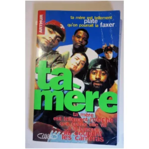 Ta mère Tome 1...Arthur Michel Lafon 1995