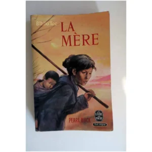 La mère...Buck Le Livre de Poche 1961