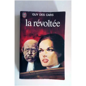 La révoltée...Cars (des) J'ai lu 1973