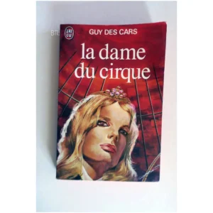 La dame du cirque...Cars (des) J'ai lu 1974