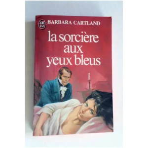 La sorcière aux yeux bleus...Cartland J'ai lu 1980