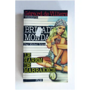 Brigade Mondaine Le Harem de Marrakech...Brice Plon 1977