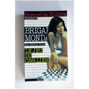 Brigade Mondaine Le jeu du cavalier...Brice Plon 1977