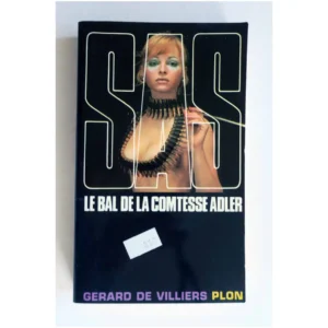 SAS Le bal de la comtesse Adler...Villiers (de) Plon 1972