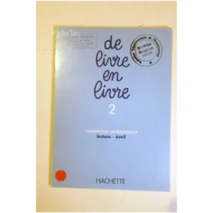 De livre en livre 2-Exploitation pédagog...Joveniaux Hachette 1978