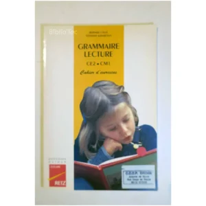 Grammaire lecture-CE2 CM1 : cahier d'exe...Couté Nathan 1994
