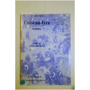 L’oiseau Lyre Cahier de lecture silencie...Giraudin Hachette 1978